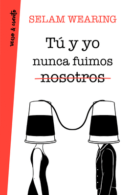 T� Y YO NUNCA FUIMOS NOSOTROS