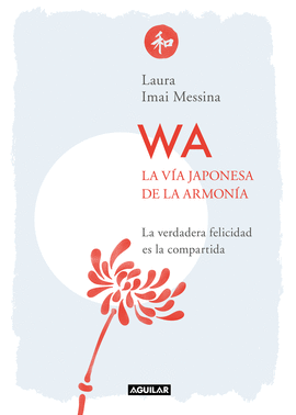 WA. LA VA JAPONESA DE LA ARMONA