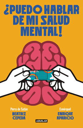 �PUEDO HABLAR DE MI SALUD MENTAL!