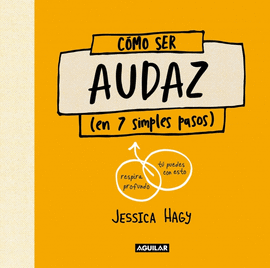 CMO SER AUDAZ