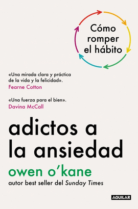 ADICTOS A LA ANSIEDAD