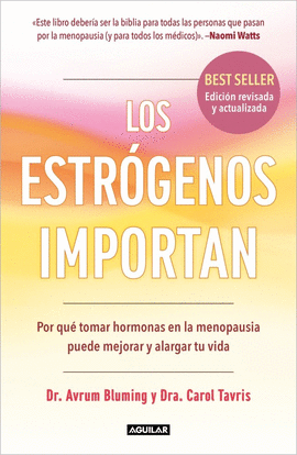 LOS ESTR�GENOS IMPORTAN