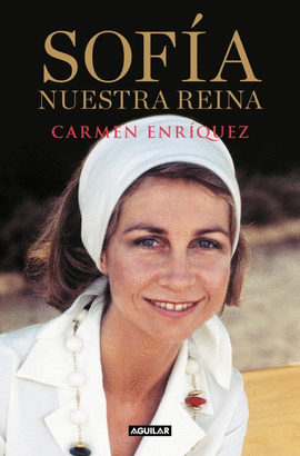 SOF�A. NUESTRA REINA