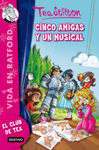 CINCO AMIGAS Y UN MUSICAL VIDA EN RATFORD
