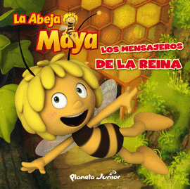 LOS MENSAJEROS DE LA REINA LA ABEJA