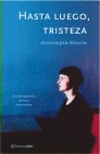 HASTA LUEGO, TRISTEZA