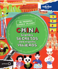 CHINA GRANDES SECRETOS PARA PEQUE�O