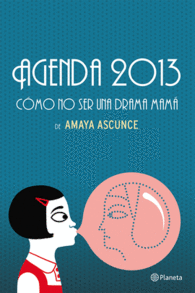 COMO NO SER UNA DRAMA MAMA AGENDA 2