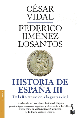 HISTORIA DE ESPA�A III DE LA RESTAU