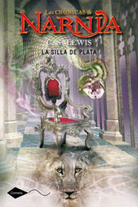 LAS CR�NICAS DE NARNIA 6. LA SILLA DE PLATA