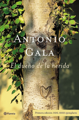 EL DUE�O DE LA HERIDA
