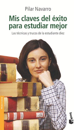 MIS CLAVES DEL �XITO PARA ESTUDIAR MEJOR