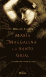 MAR�A MAGDALENA Y EL SANTO GRIAL