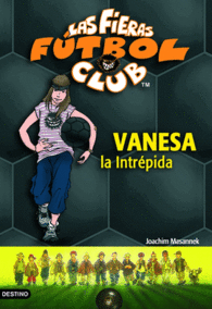VANESA LA INTREPIDA