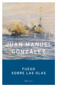 FUEGO SOBRE LAS OLAS