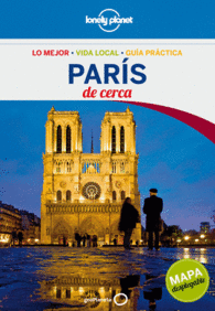 PARIS DE CERCA LONELY PLANET LO MEJ