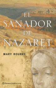 EL SANADOR DE NAZARET