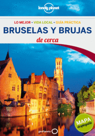BRUSELAS Y BRUJAS DE CERCA LONELY PLANET