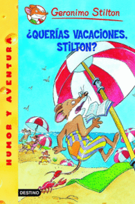 �QUER�AS VACACIONES, STILTON?