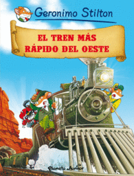 EL TREN M�S R�PIDO DEL OESTE
