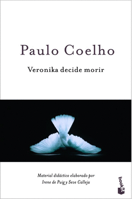 VERONIKA DECIDE MORIR (EDICI�N ESCOLAR)