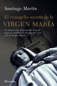 EL EVANGELIO SECRETO DE LA VIRGEN MAR�A