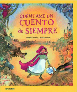 CU�NTAME UN CUENTO DE SIEMPRE