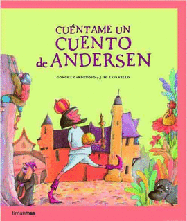CU�NTAME UN CUENTO DE ANDERSEN