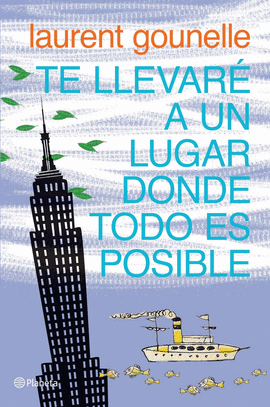 TE LLEVARE A UN LUGAR DONDE TODO ES