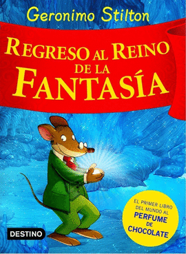 REGRESO AL REINO DE LA FANTASA