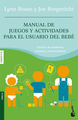 MANUAL DE JUEGOS Y ACTIVIDADES PARA EL USUARIO DEL BEB�
