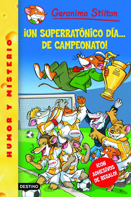 STILTON 35 UN SUPERRATNICO DA DE CAMPEONATO GERONIMO STILTON