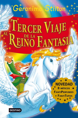 TERCER VIAJE AL REINO DE LA FANTAS�A