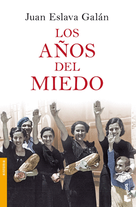 LOS A�OS DEL MIEDO