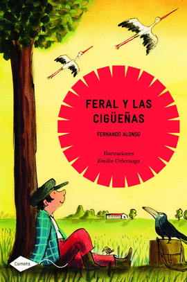 FERAL Y LAS CIGEAS