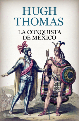 LA CONQUISTA DE MXICO