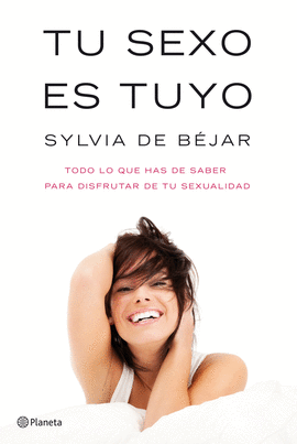 TU SEXO ES TUYO