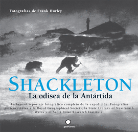 SHACKLETON 2. LA ODISEA DE LA ANT�RTIDA