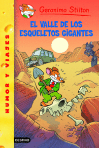 EL VALLE DE LOS ESQUELETOS GIGANTES