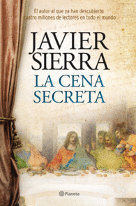 LA CENA SECRETA Y LAS CLAVES DE LA CENA SECRETA PA