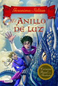 EL ANILLO DE LUZ GERONIMO STILTON CRONICAS DEL REI