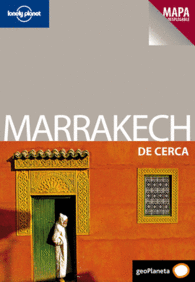 MARRAKECH DE CERCA LONELY PLANET