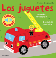 LOS JUGUETES LIBRO SONORO CON 6 SON