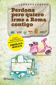 PERDONA PERO QUIERO IRME A ROMA CON GUIA RINCONES SECRETOS BABI Y STEP
