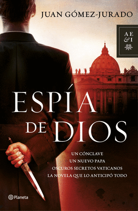 ESPIA DE DIOS UN NUEVO PAPA OSCUROS