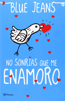 NO SONRIAS QUE ME ENAMORO LIBRO CON
