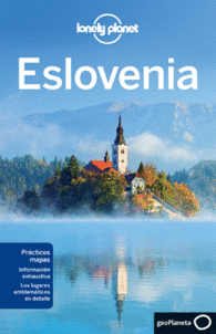ESLOVENIA VOLUMEN 1 GUIAS VIAJE LONELY PLANET