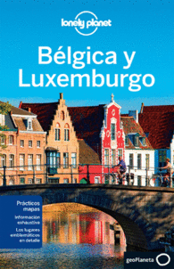 BLGICA Y LUXEMBURGO VOLUMEN 2 GUAS DE PAS LONELY PLANET