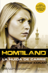 HOMELAND LA HUIDA DE CARRIE