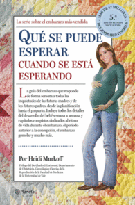 QU SE PUEDE ESPERAR CUANDO SE EST ESPERANDO MANUALES PRACTICOS PLANETA